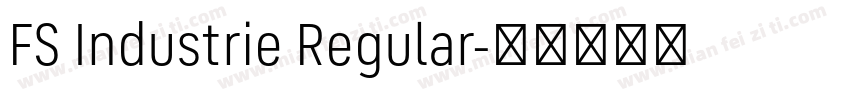 FS Industrie Regular字体转换